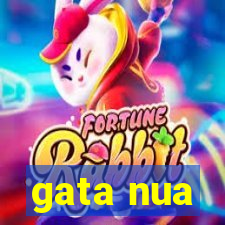 gata nua