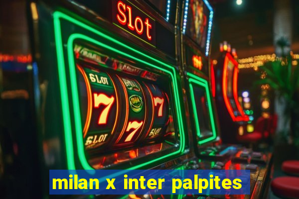 milan x inter palpites