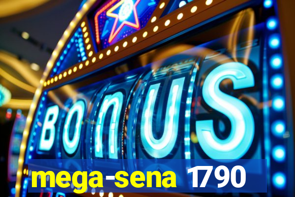 mega-sena 1790