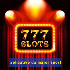 aplicativo da major sport