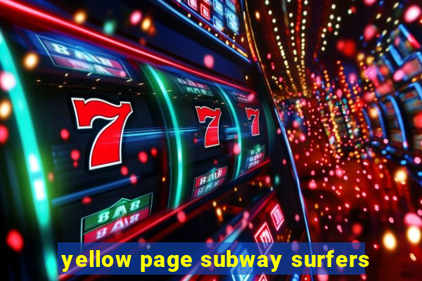 yellow page subway surfers