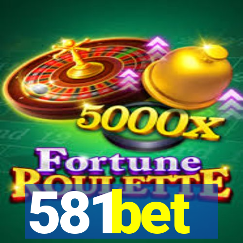 581bet