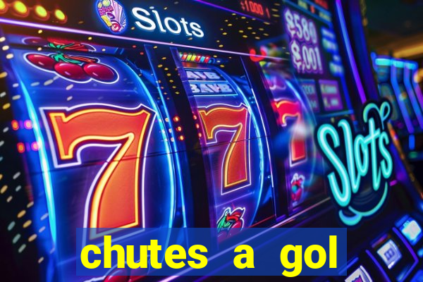 chutes a gol estrela bet