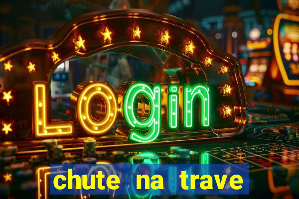 chute na trave conta como chute ao gol na betano