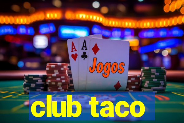 club taco