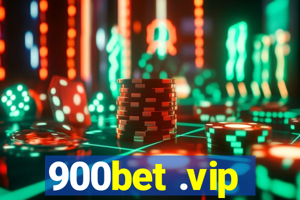 900bet .vip
