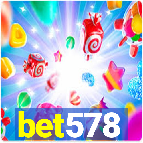 bet578