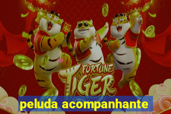 peluda acompanhante