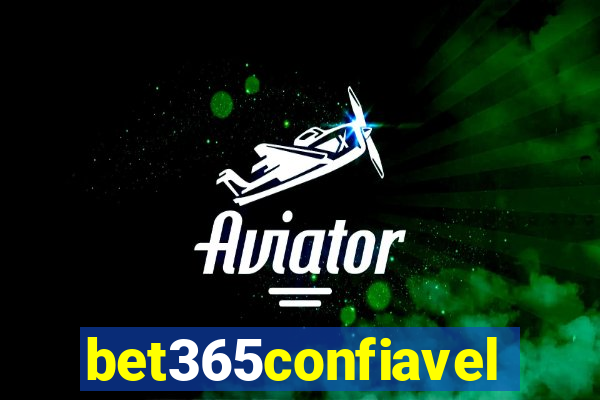bet365confiavel