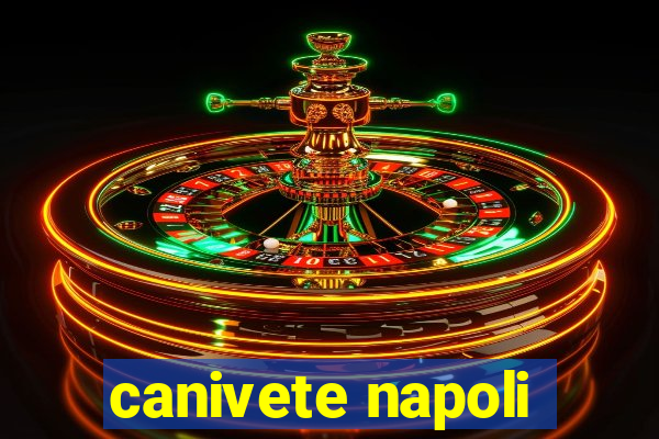 canivete napoli