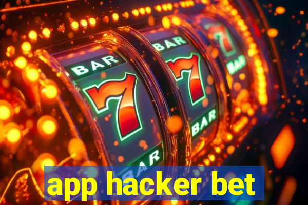 app hacker bet