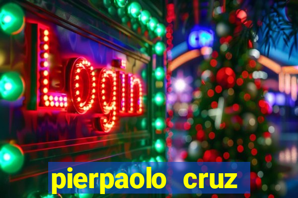 pierpaolo cruz bottini fortuna