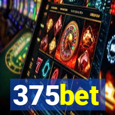 375bet