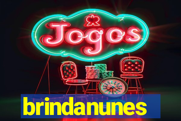 brindanunes