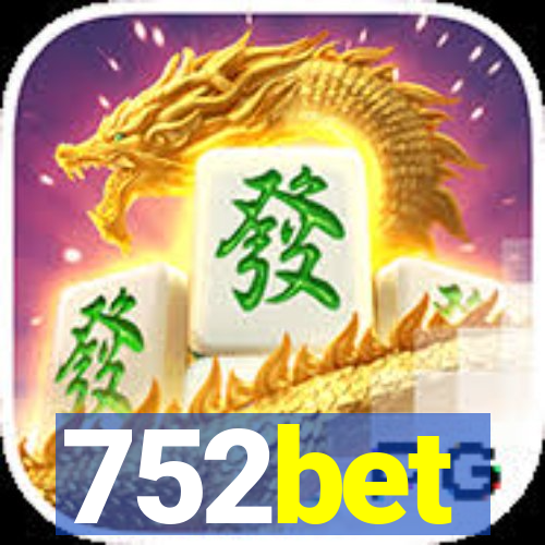 752bet