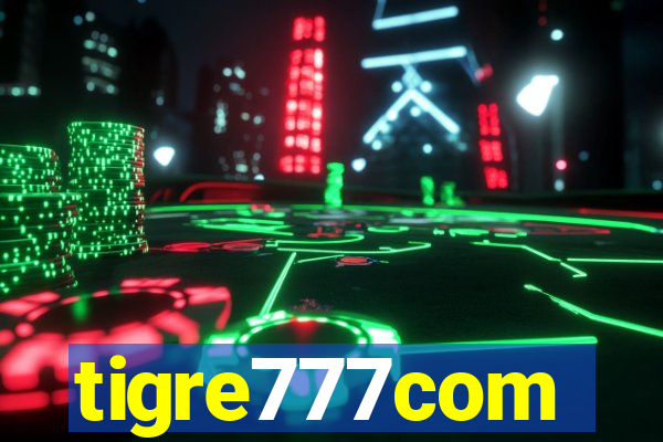 tigre777com