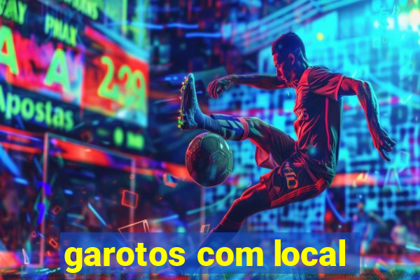 garotos com local