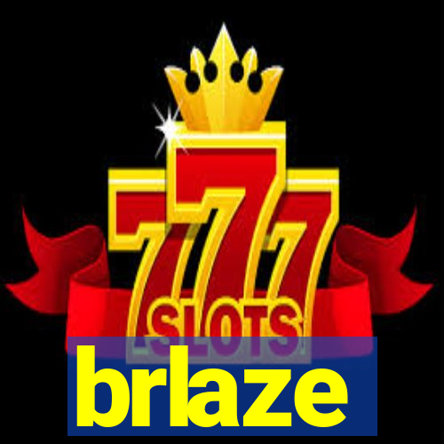 brlaze