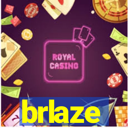 brlaze