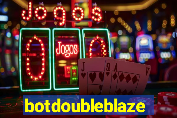 botdoubleblaze