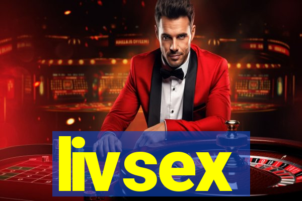 livsex