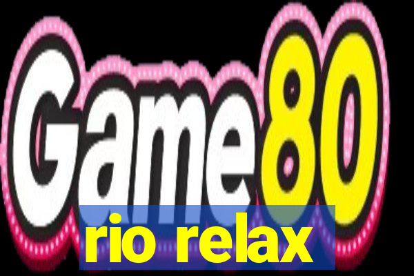 rio relax