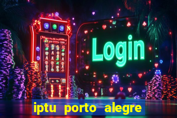 iptu porto alegre 2 via