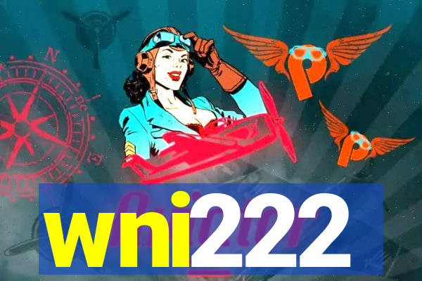 wni222