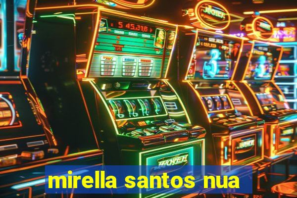 mirella santos nua