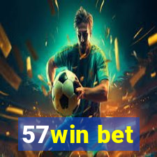 57win bet