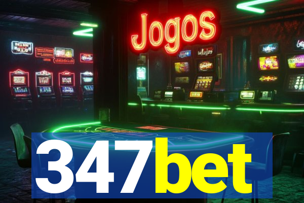 347bet