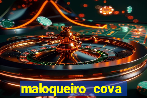 maloqueiro cova portal zacarias