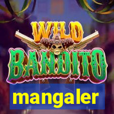 mangaler