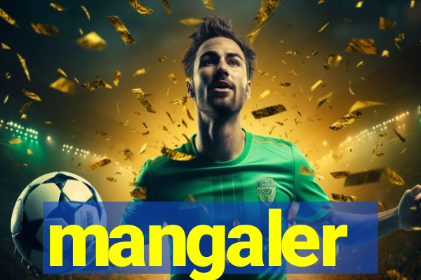 mangaler