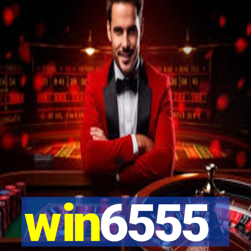 win6555