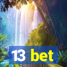 13 bet