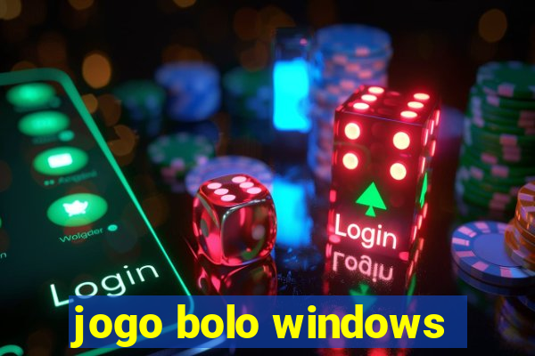 jogo bolo windows