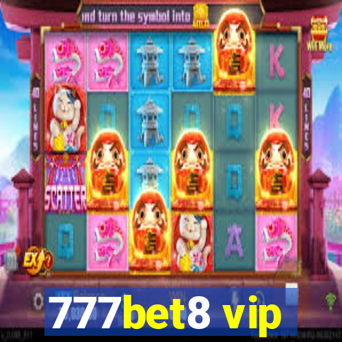 777bet8 vip