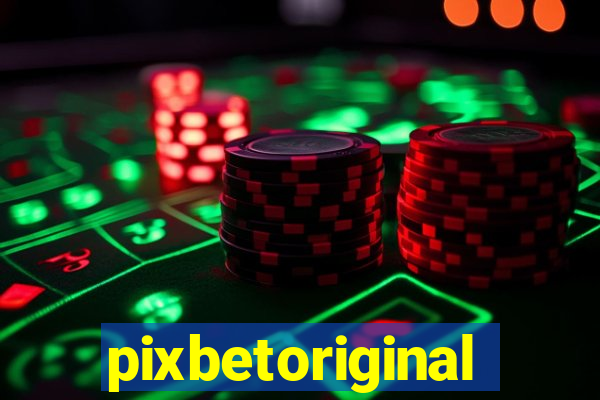 pixbetoriginal
