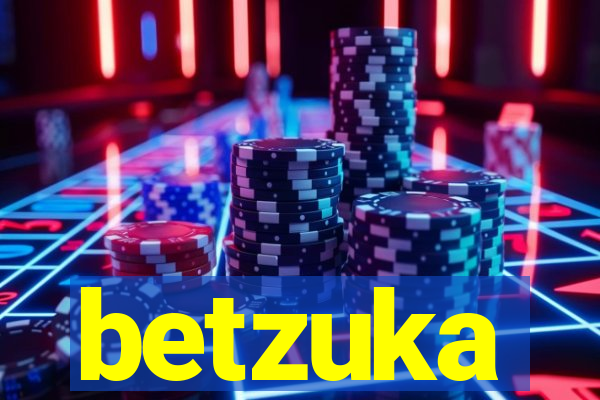 betzuka
