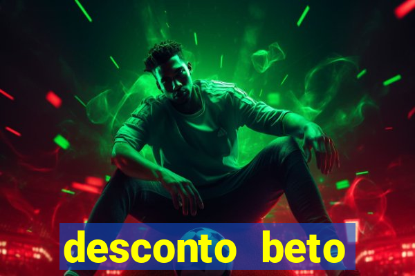 desconto beto carrero itau