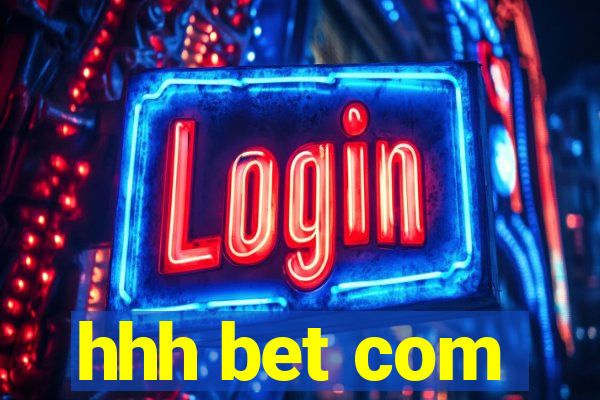 hhh bet com