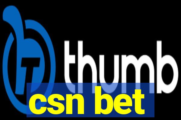 csn bet