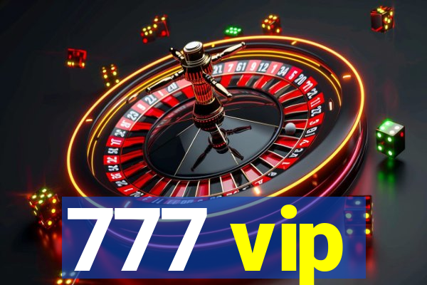 777 vip