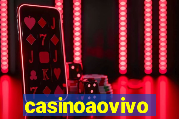 casinoaovivo