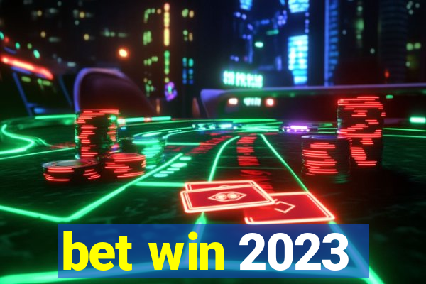 bet win 2023