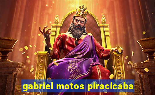 gabriel motos piracicaba