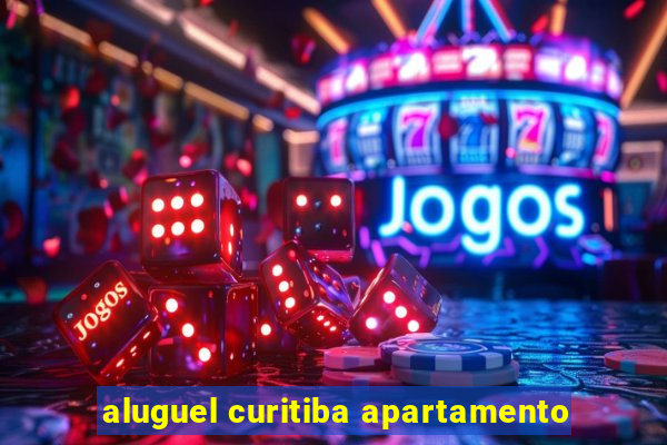 aluguel curitiba apartamento