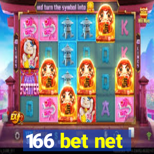 166 bet net