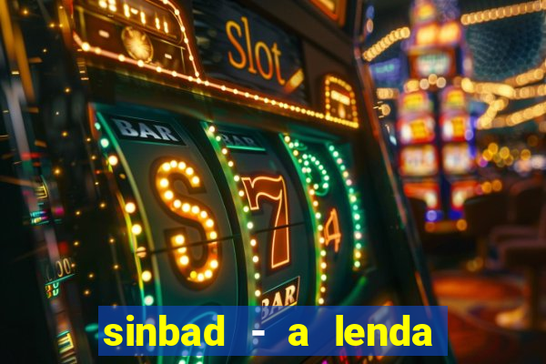 sinbad - a lenda dos sete mares dublado filme completo dublado download